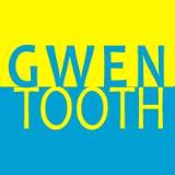 Gwen Tooth Gwen Tooth