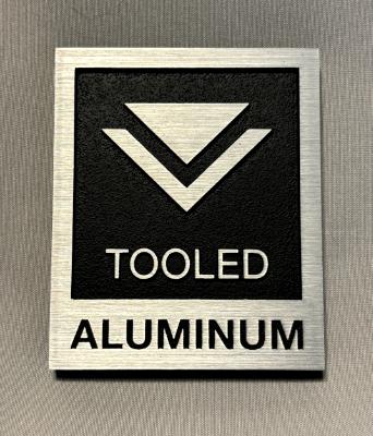 TOOLED ALUMINUM TOOLED ALUMINUM
