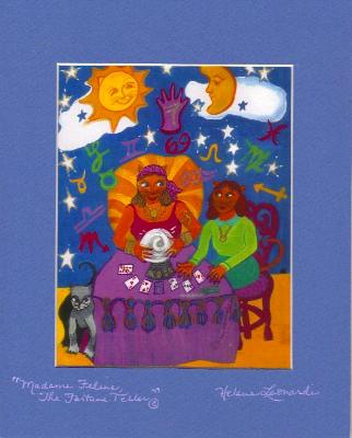 " Madame Feline" The Fortune Teller " Madame Feline" The Fortune Teller