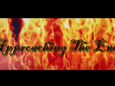 Approaching The End Promo Video Approaching The End Promo Video