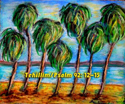 Psalm 92, 12-15 Psalm 92, 12-15