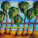 Psalm 92, 12-15