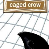 caged crow