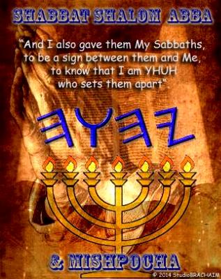 Eze 20:12 ~Shabbat Shalom Eze 20:12 ~Shabbat Shalom