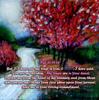 Psalm 31,14-16 Psalm 31,14-16