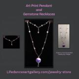 Handmade Art Print and Gemstone Jewelry
