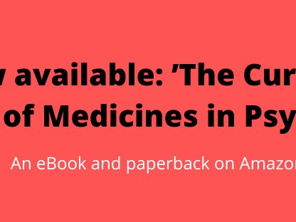 The Curious History of Medicines in Psychiatry