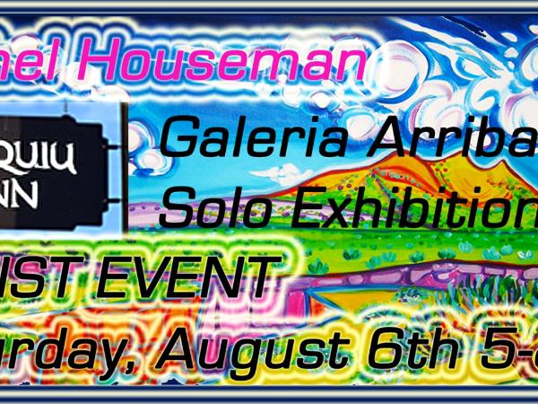 Rachel Houseman Galeria Arriba Solo Exhibit August-September 201