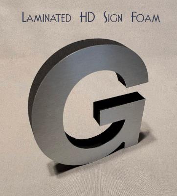 LAMINATED HD SIGN FOAM LAMINATED HD SIGN FOAM