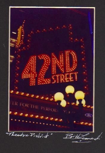 Theatre District - "42nd. Street"