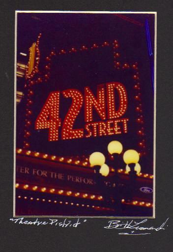 Theatre District - "42nd. Street"