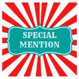 SPECIAL MENTION TO THE FOLLOWING ENTRIES 