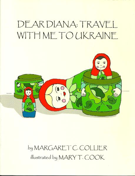 Book Cover - DEAR DIANA: TRAVEL WITH ME TO UKRAINE