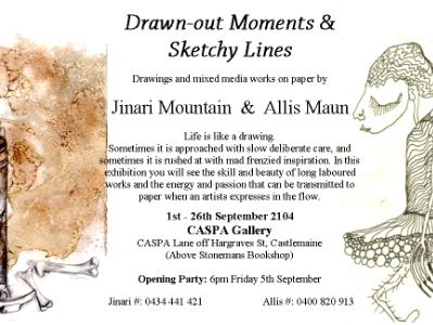 Drawn Out Moments adn Sketchy Lines with Alis Maun at CASPA gallery Drawn Out Moments adn Sketchy Lines with Alis Maun at CASPA gallery