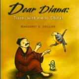 Book Cover - DEAR DIANA: TRAVEL WITH ME TO CHINA
