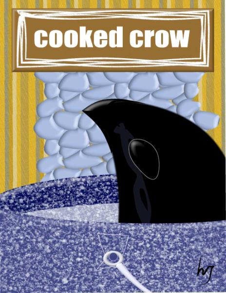 cooked crow