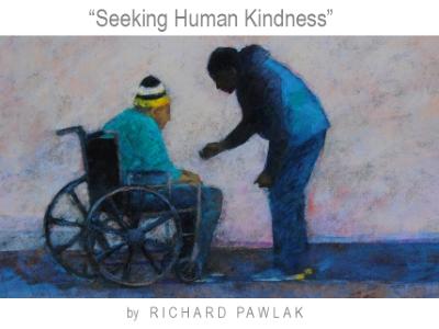 Seeking Human Kindness Seeking Human Kindness