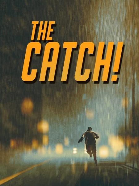 The Catch