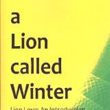 a Lion called Winter a Lion called Winter