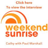 Watch the interview here ~ Weekend Sunrise 7 Network 