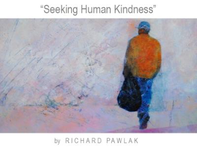 Seeking Human Kindness Seeking Human Kindness