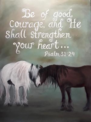 Be of Good Courage... Be of Good Courage...