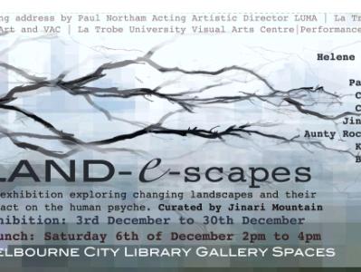 Land-e-scapes at Gallery @ City Library Land-e-scapes at Gallery @ City Library